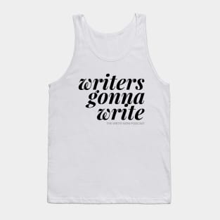 Writers Gonna Write - Black Ink Tank Top